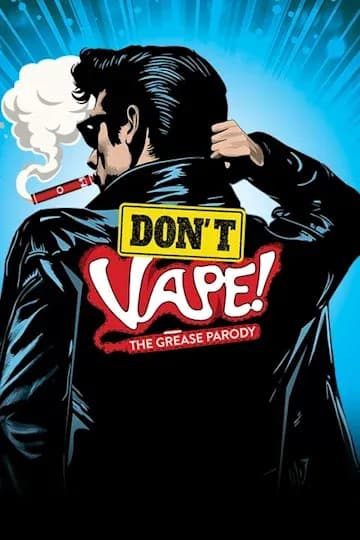(Don't) Vape! The Grease Parody