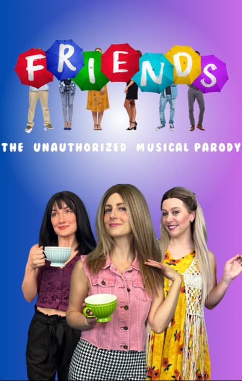 Friends The Musical Parody