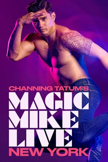 Magic Mike Live