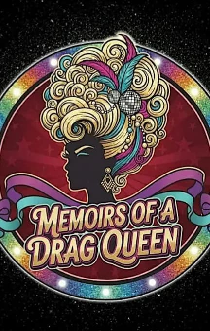 Memoirs of a Drag Queen