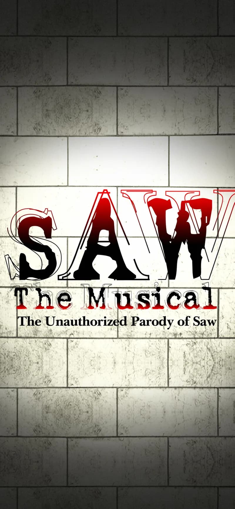 Saw The Musical: The Unauthorized Parody of Saw