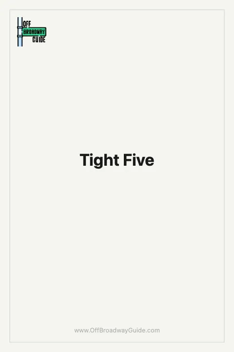 Tight Five