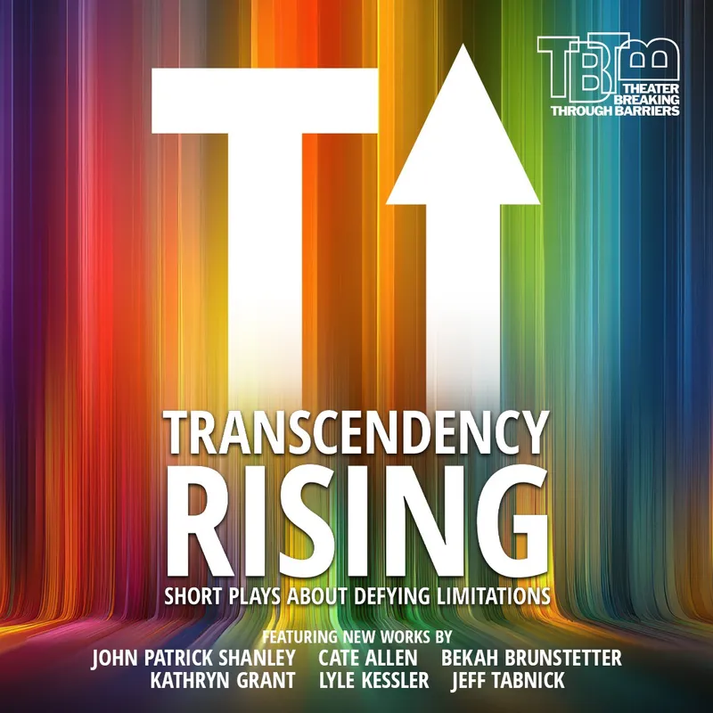 Transcendency Rising: Short Plays About Defying Limitations