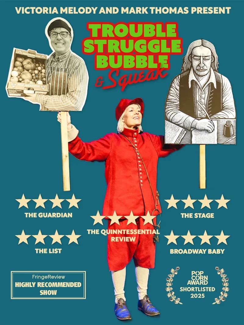 Trouble, Struggle, Bubble and Squeak